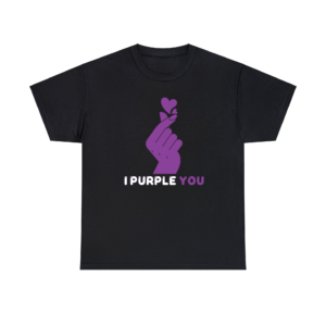 I Purple You Black