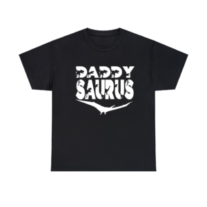 Daddysaurus Heavy Cotton Shirt