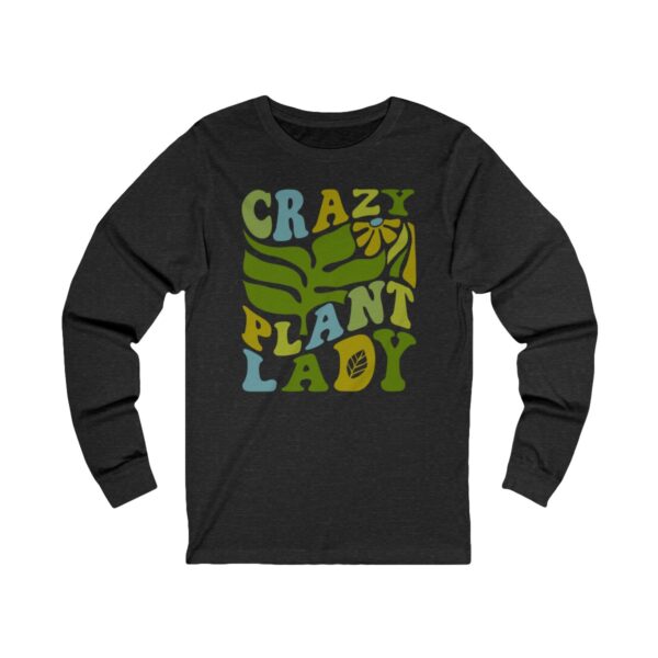 Crazy Plant Lady LongSleeve - Image 5